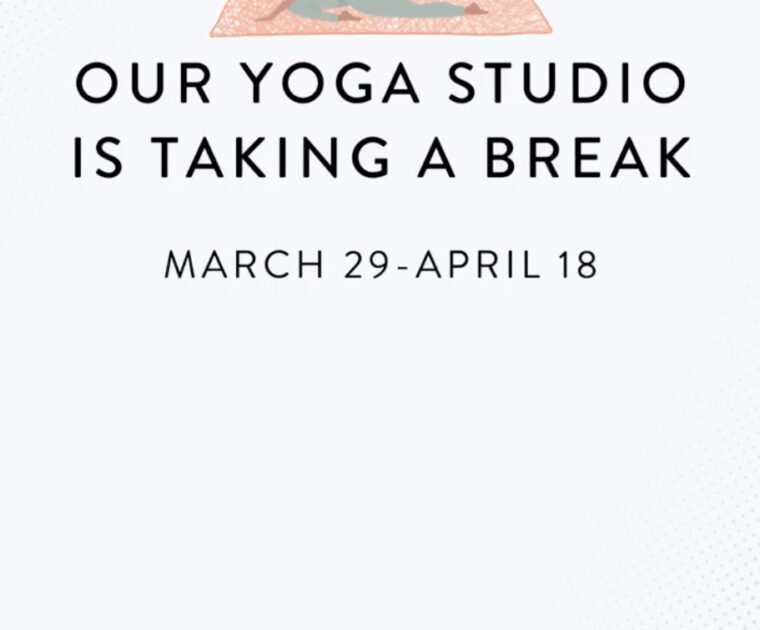 Peloton announced the Yoga studio will be closed through April 18th