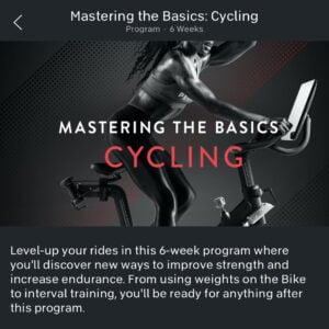 Image credit Peloton app of Mastering the Basics Cycling program.
