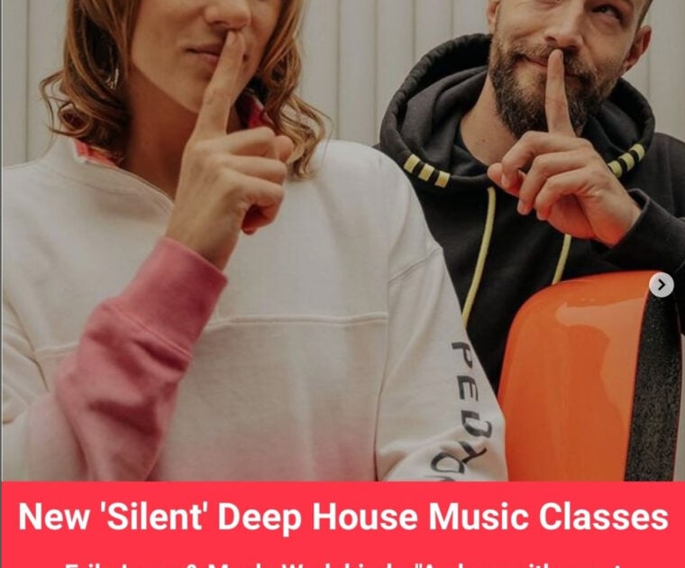 New Silent Deep House Music Classes