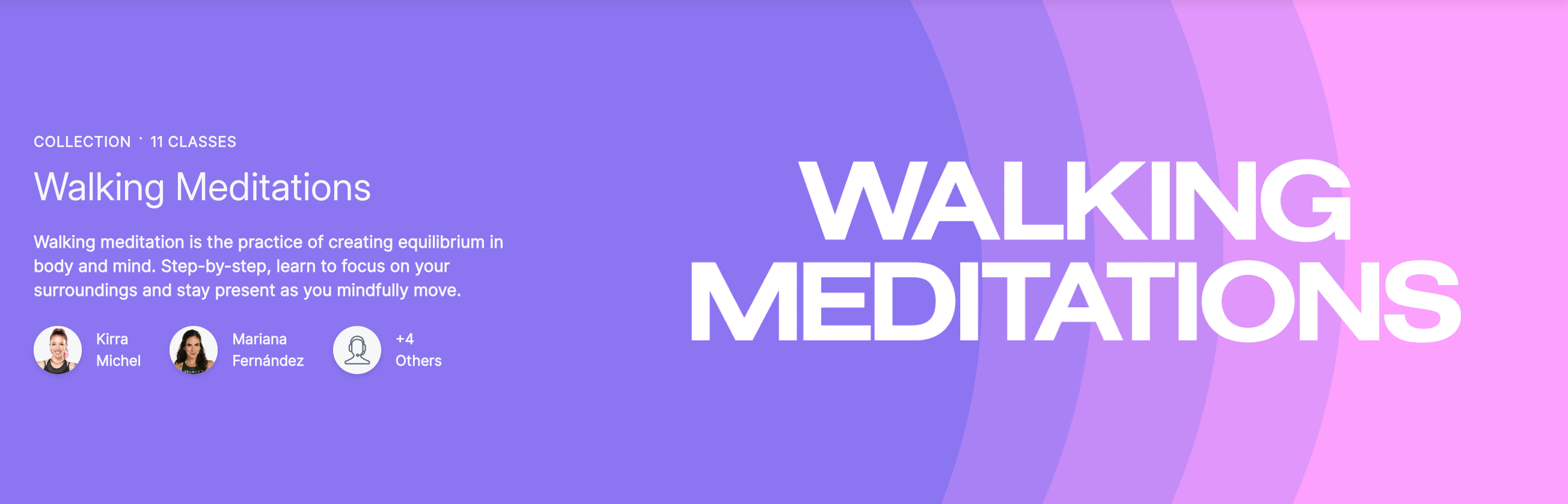 Walking Meditations Collection.