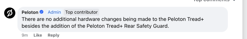 Peloton confirming there are no additional changes to the Tread+ besides the Rear Guard.