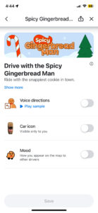 Waze Spicy Gingerbread Man setting options.