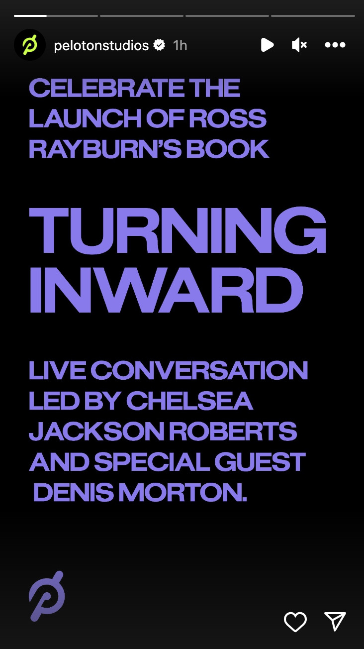 @PelotonStudios Instagram Story announcing book event with Ross Rayburn. Image credit Peloton social media.