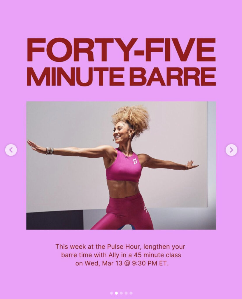 Peloton’s “This Week at Peloton” Instagram post highlighting 45 minute barre. Image credit Peloton social media.