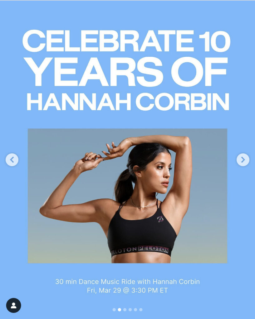 Peloton’s “This Week at Peloton” Instagram post highlighting Hannah Corbin's 10 year anniversary. Image credit Peloton social media.