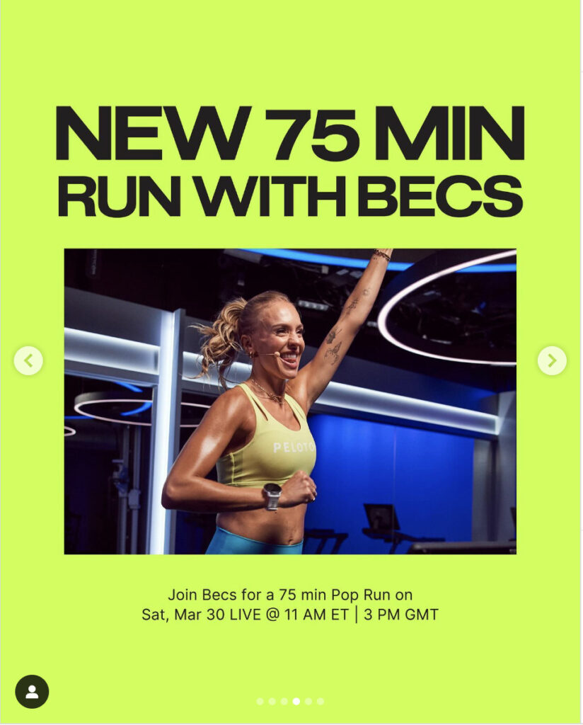 Peloton’s “This Week at Peloton” Instagram post highlighting new 75 minute run with Becs Gentry. Image credit Peloton social media.