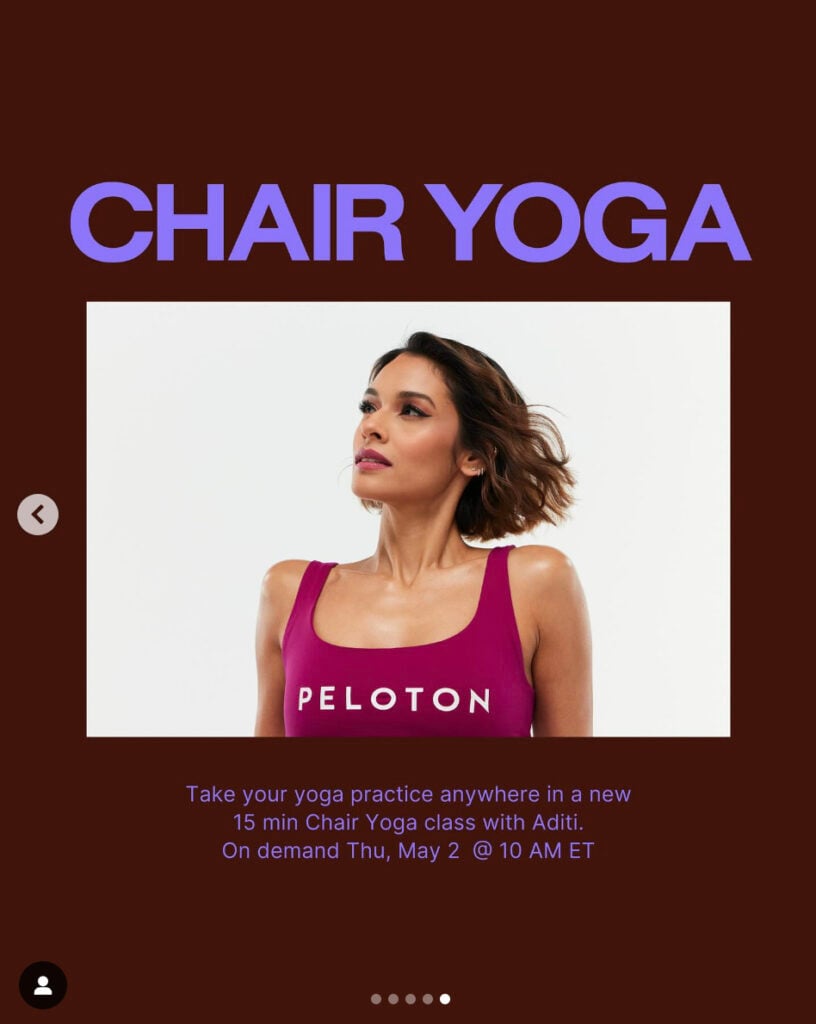 Peloton’s “This Week at Peloton” Instagram post highlighting new Chair Yoga with Aditi Shah. Image credit Peloton social media.