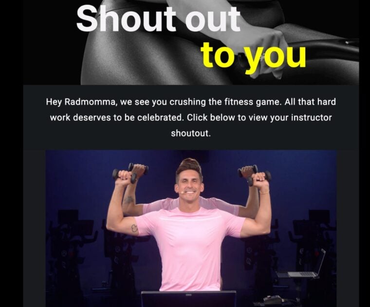 New email from Peloton with a video clip of their shoutout from class.