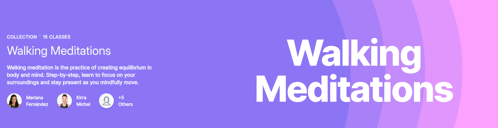Peloton's Walking Meditation class collection