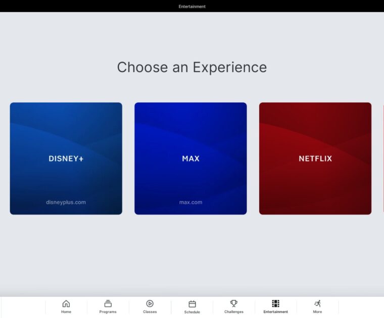 Peloton Entertainment apps, including Netflix.