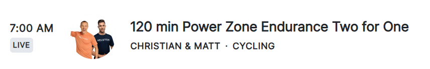 Live 120 minute Power Zone Endurance Ride on the live class schedule on February 15 with Matt Wilpers and Christian Vande Velde