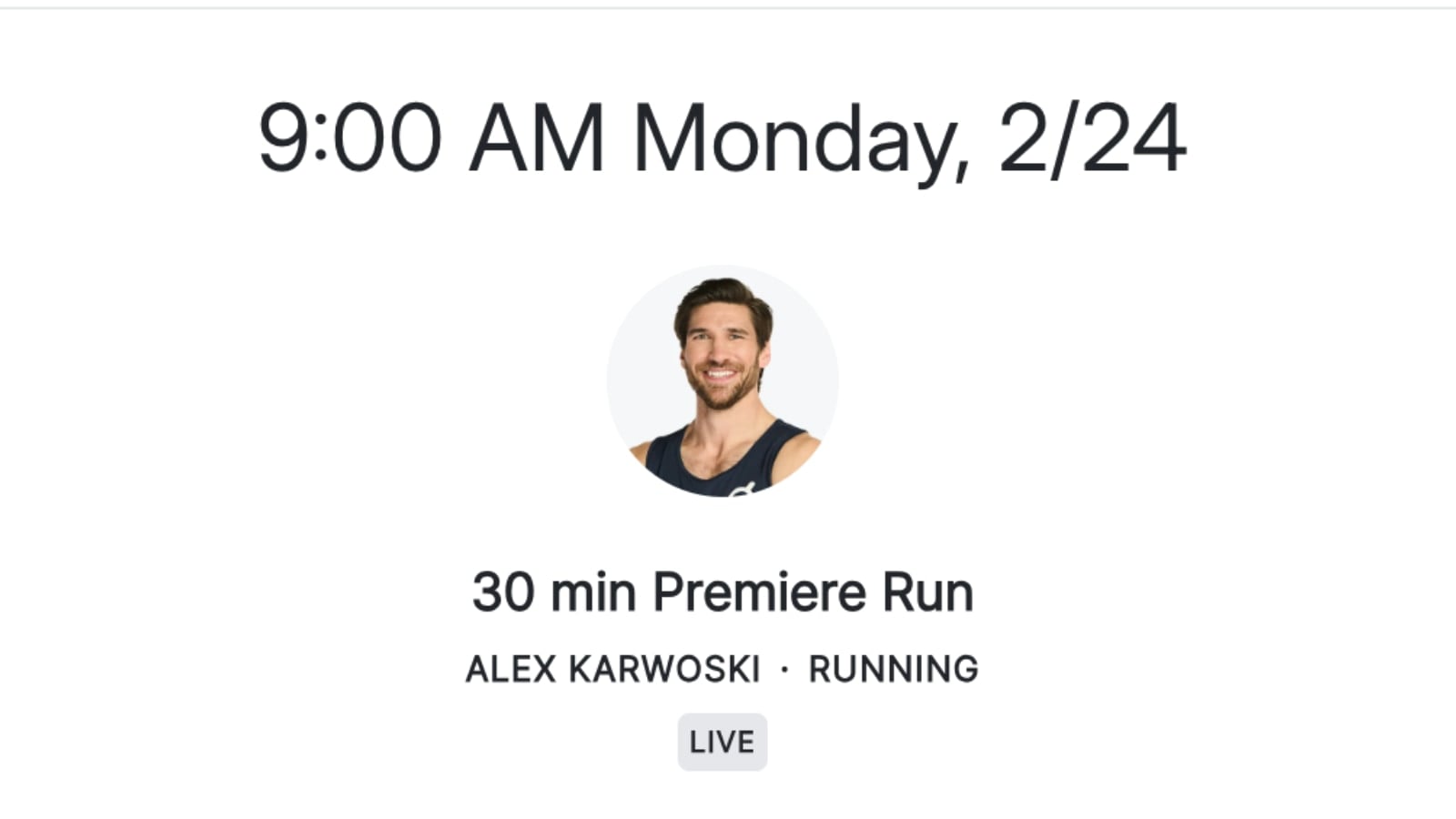 Alex Karwoski premiere run on Peloton.