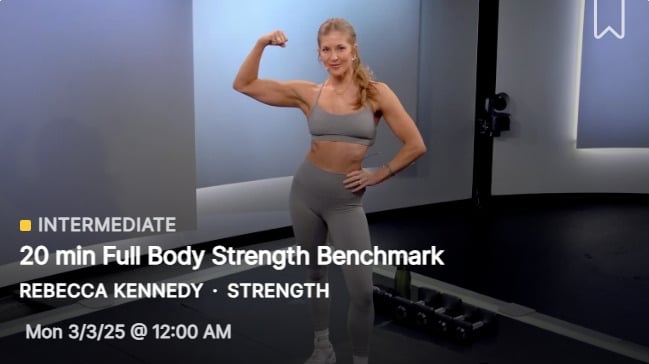 Rebecca Kennedy's 20 minute Full Body Strength Benchmark from March 3, 2025.