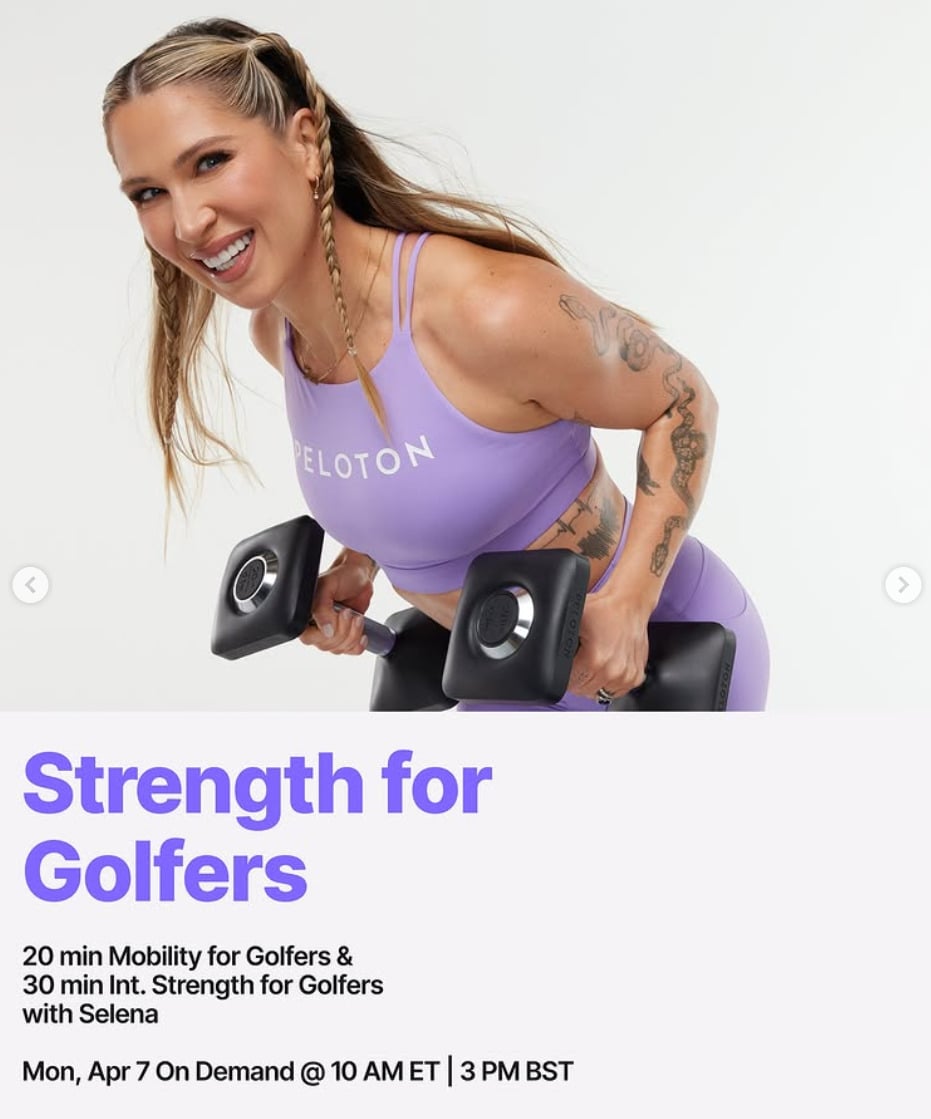 New Mobility and Strength for Golfers will drop on demand from Selena Samuela this week. Image credit Peloton social media.