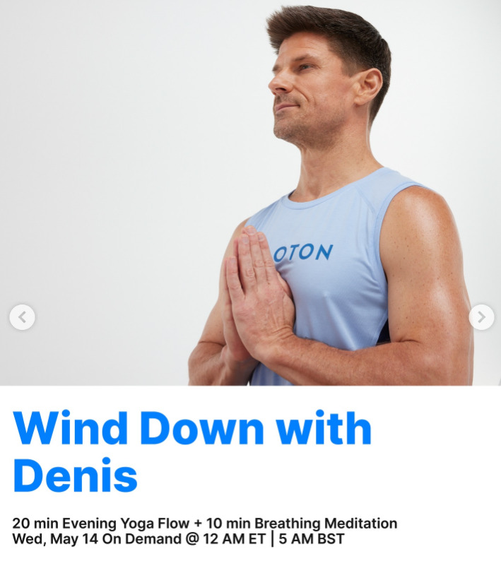 Denis will have a 20 minute Evening Yoga and 10 minute Breathing Meditation on demand this week. Image credit Peloton social media.