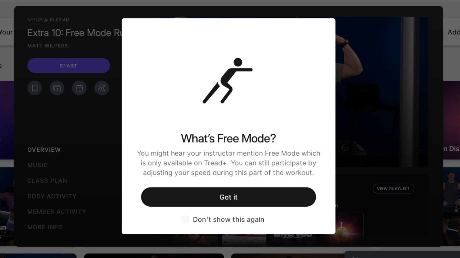 Message about free mode on the regular Peloton Tread.