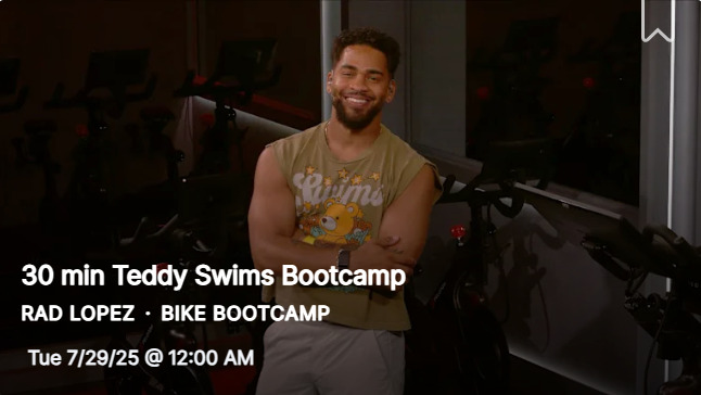 Rad's 30 minute Teddy Swims Bike Bootcamp from July 29, 2025