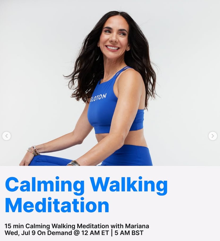 A new Calming Walking Meditation from Mariana drops on demand this week. Image credit Peloton social media.