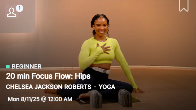 Chelsea's 20 minute Beginner Focus Flow: Hips from August 11, 2025