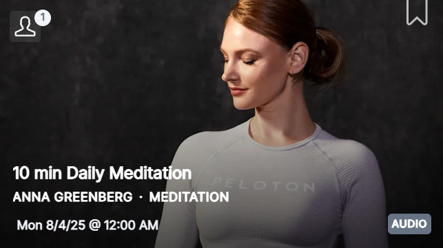 New 10 minute Daily Meditation from Anna Greenberg on August 4, 2025