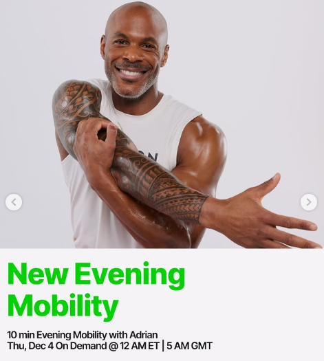 Adrian will have a new 10 minute Evening Mobility this week. Image credit Peloton social media.
