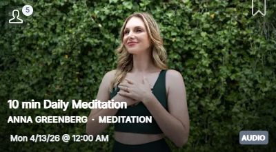 Anna has a new Daily Meditation available on April 13, 2026