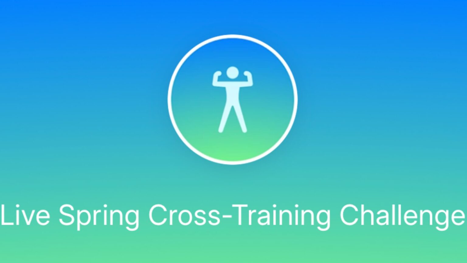 Spring Challenge New Flash Challenge for Live Spring Cross Training Program + Weekly ...