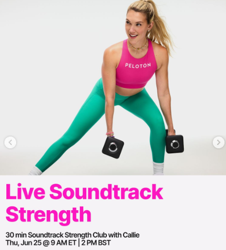 Callie has a live 30 minute Soundtrack Strength Club this week. Image credit Peloton social media.
