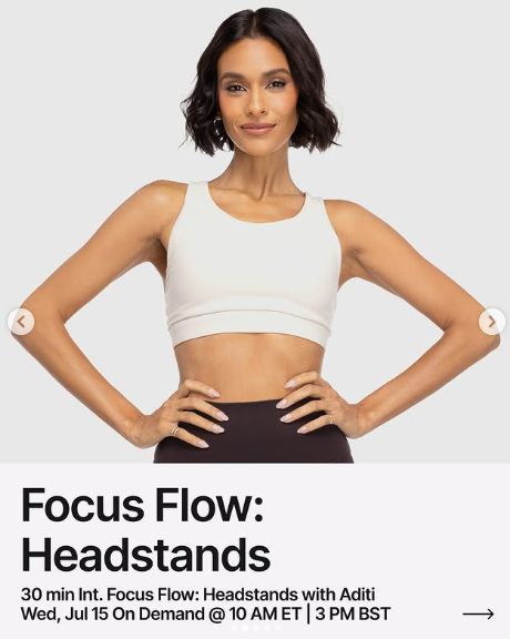 A 30 minute Headstand Focus Flow with Aditi drops on demand this week. Image credit Peloton social media.